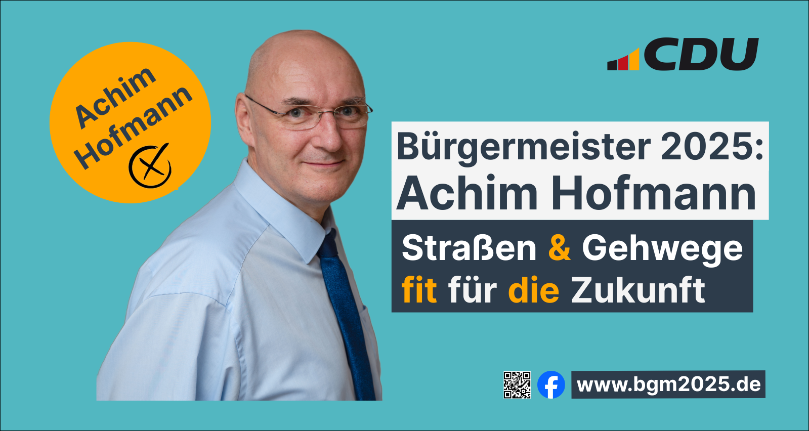 Bürgermeister 2025: Achim Hofmann - Straßen und Gehwege fit für die Zukunft