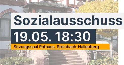 5. Sitzung des Sozialausschuss der Stadt Steinbach-Hallenberg am 19.05.2025