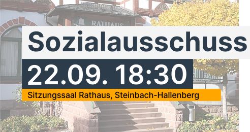 Ladung und Tagesordnung zur Sitzung des Sozialaussschuss Steinbach-Hallenberg am 22.09.2025