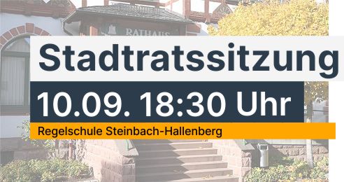 10. Sitzung des Stadtrat Steinbach-Hallenberg am 10.09.2025 in Regelschule Steinbach-Hallenberg